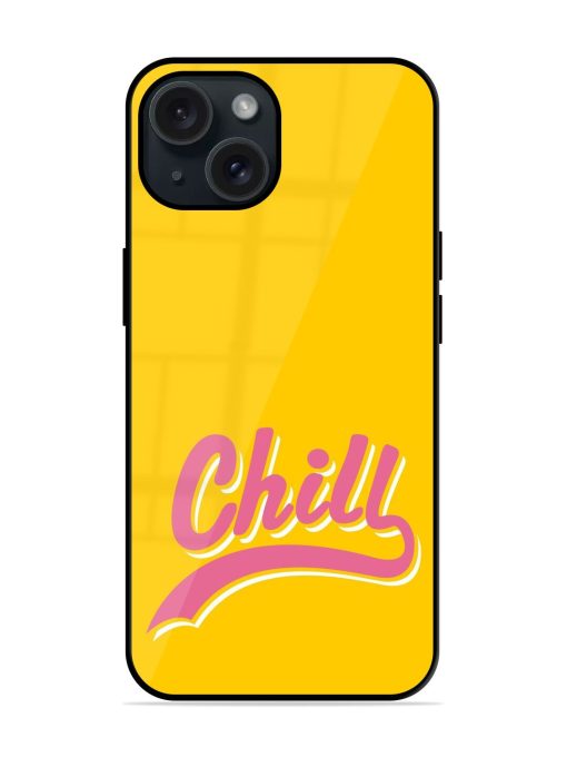 Chill Slogan Print Glossy Metal TPU Case Edge Zapvi