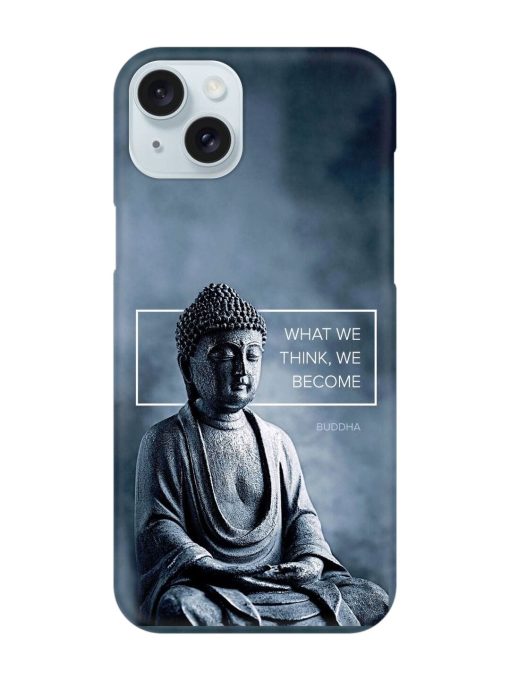 What We Think We Become Snap Case for Apple Iphone 15 Plus Edge Zapvi