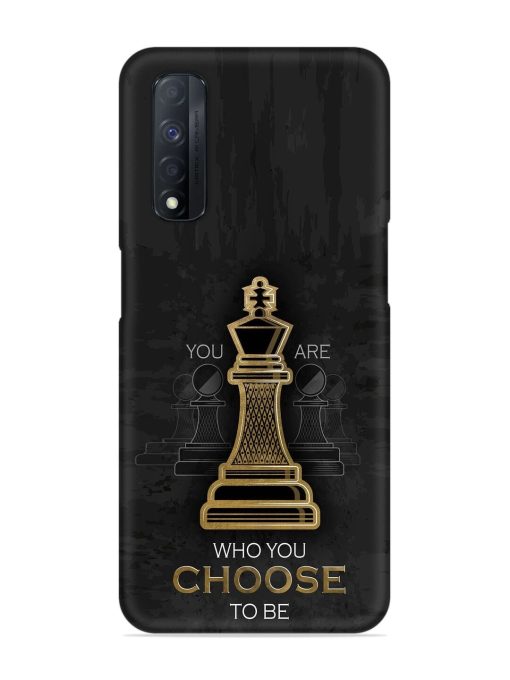 You Are Who Choose To Be Snap Case for Realme Narzo 30 (4G) Edge Zapvi