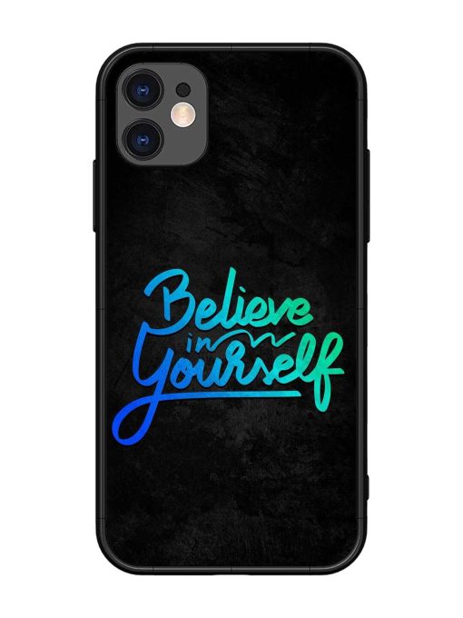 Believe In Yourself Glossy Metal Phone Cover for Apple Iphone 11 Edge Zapvi