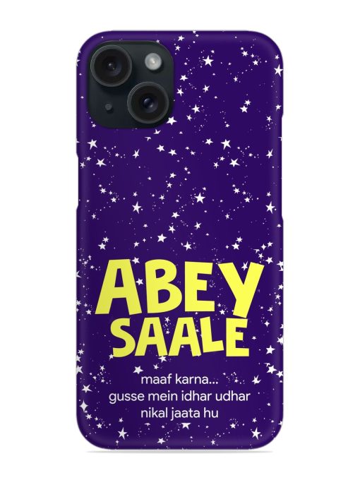 Abey Saale Humorous Snap Case Edge Zapvi